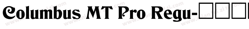 Columbus MT Pro Regu字体转换